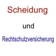 Scheidung-Rechtschutzversicherung-Familienrechtschutz