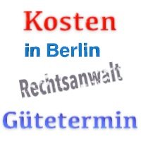 Kosten Arbeitsgericht Berlin Gütetermin