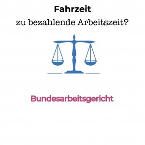 Fahrzeit zum Kunden von zu Hause ist Arbeitszeit