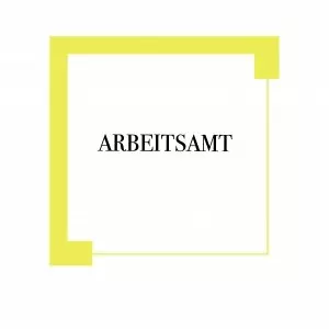 Arbeitsamt - Agentur für Arbeit