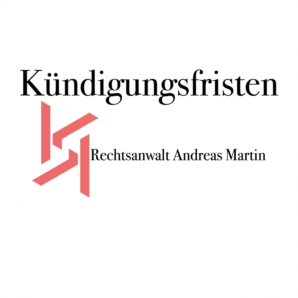 gesetzliche Kündigungsfristen für Arbeitnehmer im Arbeitsverhältnis