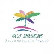 Voller Jahresurlaub - ab wann besteht der Anspruch?
