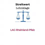 LAG Rheinland-Pfalz - Streitwert einer Klage auf Erteilung der Lohnabrechnungen