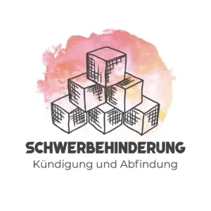 Kündigung, Kündigungsschutz und Abfindung von Schwerbehinderten