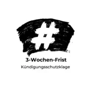 Kündigungsschutzklage - 3-Wochen-Frist für die Klage beachten