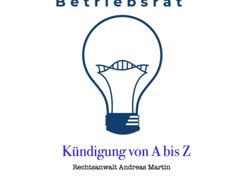 Betriebsrat und Kündigung