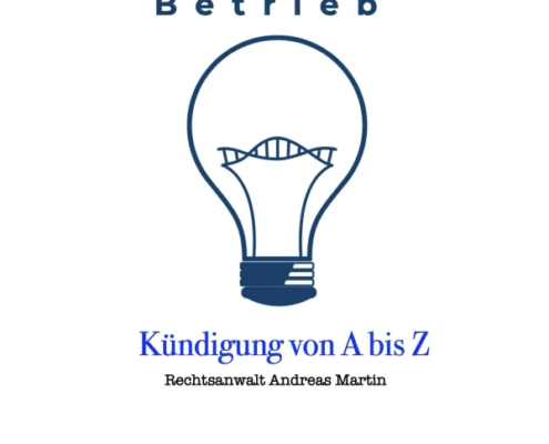Betrieb: Lexikon zum Kündigungsrecht